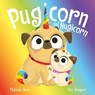 The Magic Pet Shop: Pugicorn and Hugicorn - Matilda Rose - 9781444963250