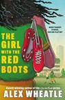 The Girl with the Red Boots - Alex Wheatle - 9781444969665