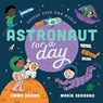 Choose Your Own World: Astronaut For a Day - Emma Adams - 9781444975680