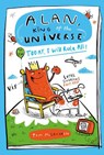 Alan, King of the Universe: Today, I Will Rule All! - Tom McLaughlin - 9781444976854