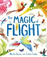 The Magic of Flight - Nicola Davies - 9781444980691
