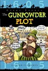 The Gunpowder Plot - Gillian Clements - 9781445110936
