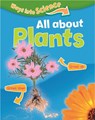 Ways Into Science: All About Plants - Peter Riley - 9781445134703