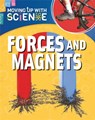 Moving up with Science: Forces and Magnets - Peter Riley - 9781445135250