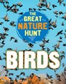 The Great Nature Hunt: Birds - Cath Senker - 9781445145259