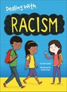 Dealing With...: Racism - Jane Lacey - 9781445157900