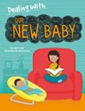 Dealing With...: Our New Baby - Jane Lacey - 9781445157948