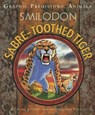 Graphic Prehistoric Animals: Sabre-tooth Tiger - Gary Jeffrey - 9781445159065
