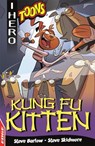 EDGE: I HERO: Toons: Kung Fu Kitten - Steve Barlow ; Steve Skidmore - 9781445159188