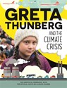 Greta Thunberg and the Climate Crisis - Amy Chapman - 9781445172903