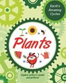 Earth's Amazing Cycles: Plants - Sally Morgan - 9781445181998