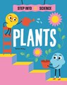 Step Into Science: Plants - Peter Riley - 9781445183237