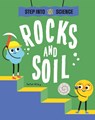 Step Into Science: Rocks and Soil - RILEY,  Peter - 9781445183251