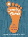 Crowded Planet - Anna Claybourne - 9781445185965