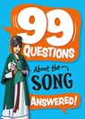99 Questions About: The Song Dynasty - Annabel Savery - 9781445187037