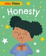 Little Steps: Honesty - Kay Barnham - 9781445187839