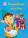 Reading Champion: Rumpelstiltskin and the baby - Damian Harvey - 9781445190938