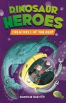 Dinosaur Heroes: Creatures of the Deep - Damian Harvey - 9781445191898