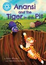 Reading Champion: Anansi and the Tiger in the Pit - Katie Woolley - 9781445192840