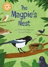 Reading Champion: The Magpie's Nest - Katie Woolley - 9781445193298