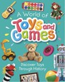 A World of Toys and Games - Susie Williams - 9781445196442