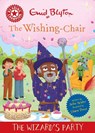 Reading Champion: The Wishing-Chair: The Wizard's Party - Jackie Walter - 9781445196794