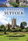 A Portrait of Suffolk - John Worrall - 9781445691695