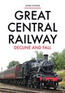Great Central Railway - John Evans - 9781445695570