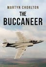 The Buccaneer - Martyn Chorlton - 9781445698106