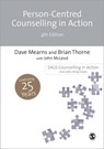 Person-Centred Counselling in Action - MEARNS,  Dave ; Thorne, Brian ; McLeod, John - 9781446252536