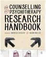The Counselling and Psychotherapy Research Handbook - VOSSLER,  Andreas ; Moller, Naomi - 9781446255278