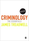 Criminology - TREADWELL,  James - 9781446256091