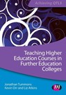 Teaching Higher Education Courses in Further Education Colleges - Tummons - 9781446267479