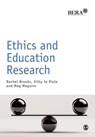 Ethics and Education Research - Rachel Brooks ; Kitty te Riele ; Meg Maguire - 9781446274880