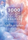 3000 Color Mixing Recipes: Watercolor - Julie (Author) Collins - 9781446308196