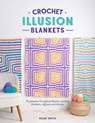 Crochet Illusion Blankets - Helen Smith - 9781446312698