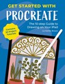 Get Started with Procreate - Liz Kohler Brown - 9781446314678