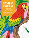 Mystery Coloring Wild Animals - David & Charles Publishing - 9781446316221