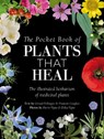 The Pocket Book of Plants That Heal - FrancOis Couplan ; GeRard Debuigne - 9781446316689