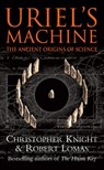 Uriel's Machine - Christopher Knight ; Robert Lomas - 9781446410448