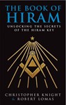 The Book Of Hiram - Christopher Knight ; Robert Lomas - 9781446410936