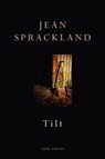 Tilt - Jean Sprackland - 9781446412787