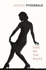 Save Me The Waltz - Zelda Fitzgerald - 9781446418680