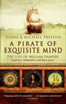 A Pirate Of Exquisite Mind - Diana Preston ; Michael Preston - 9781446429181
