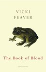 The Book of Blood - Vicki Feaver - 9781446435960