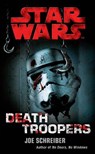 Star Wars: Death Troopers - Joe Schreiber - 9781446441275