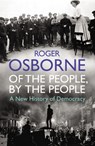Of The People, By The People - Roger Osborne - 9781446442814