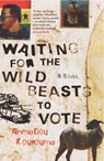 Waiting For The Wild Beasts To Vote - Ahmadou Kourouma - 9781446444306