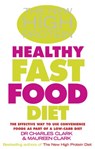 The New High Protein Healthy Fast Food Diet - Dr Charles Clark ; Maureen Clark - 9781446447413