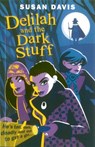 Delilah And The Dark Stuff - Susan Davis - 9781446453643